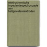 Elektrochemische impedantiespectroscopie aan halfgeleiderelektroden by Z. Hens