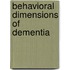 Behavioral dimensions of dementia