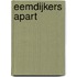 Eemdijkers apart