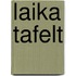 Laika tafelt