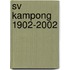 SV Kampong 1902-2002