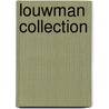 Louwman Collection door D. Burgess-Wise