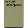 De grote kansenpocket door D. Klanker