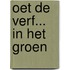 Oet de verf... in het groen