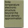 Finite temperature electronic structure beyond the local density approximation door L. Chioncel