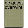 De geest overwint by M. Spaans