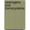 Oestrogens and homocysteine by R.G.V. Smolders