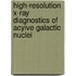 High-resolution X-ray diagnostics of acyive galactic nuclei