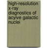 High-resolution X-ray diagnostics of acyive galactic nuclei door K.C. Steenbrugge