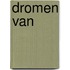 Dromen van