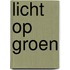 Licht op groen