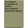 Rheological properties of olefinic thermoplastic elastomer blends door W.G.F. Sengers