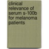 Clinical relevance of serum S-100B for melanoma patients by L.H.M. Smit