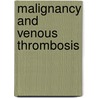 Malignancy and venous thrombosis door J.W. Blom