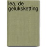 Lea, de geluksketting door L. Broos
