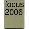 Focus 2006 by Marketing Vereniging Fme-cwm