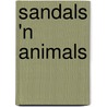 Sandals 'n Animals door R. Mol