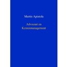 Advocaat en kennismanagement door M. Apistola
