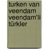 Turken van Veendam Veendam'li Türkler