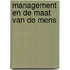 Management en de maat van de mens