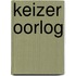 Keizer Oorlog