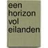 Een horizon vol eilanden