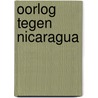 Oorlog tegen nicaragua door Onbekend