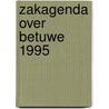 Zakagenda over betuwe 1995 by Ellis Peters