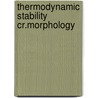 Thermodynamic stability cr.morphology by Terpstra