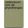 Vademecum voor de phytotherapie door Schaaf