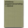 Wildebras poppenverzameling i. swaluw door Peter Beekman