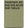 Treatment etc exp.ind.acute liver failure door Ernst