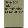 Detection lipid peroxidation associat. etc by Kuyk