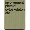 Involvement platelet cytoskeleton etc door Verhallen