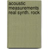 Acoustic measurements real synth. rock door Derkwillem Visser