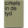 Cirkels in de tyd door Minderhout