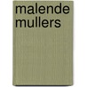 Malende mullers door Hans Molenaar