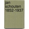 Jan schouten 1852-1937 by Hilkhuysen