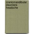 Craniomandibular disorders headache