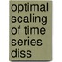 Optimal scaling of time series diss