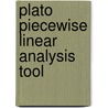 Plato piecewise linear analysis tool by Stiphout