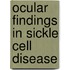 Ocular findings in sickle cell disease