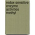Redox-sensitive enzyme activities methyl