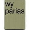 Wy parias by Smets