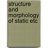 Structure and morphology of static etc door Silfhout