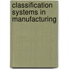 Classification systems in manufacturing door Vliegen