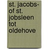 St. jacobs- of st. jobsleen tot oldehove by Efdee