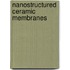 Nanostructured ceramic membranes