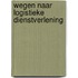 Wegen naar logistieke dienstverlening