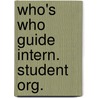 Who's who guide intern. student org. door Fridstrand